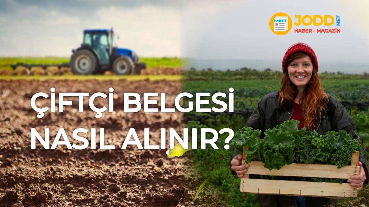 Çiftçi belgesi nedir? Çiftlik belgesi nasıl alınır?