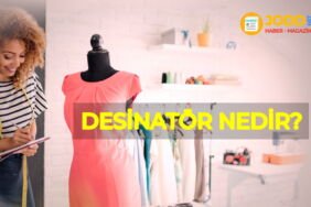 Desinatör nedir? Desinatörler ne iş yapar?