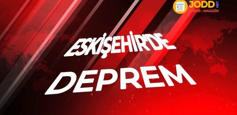 Eskişehir'de deprem 24 temmuz 2020