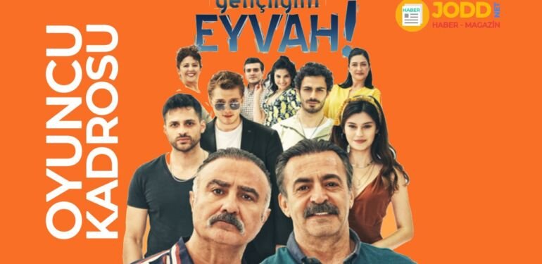 Gençliğim eyvah oyuncuları