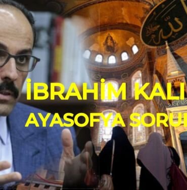 ibrahim kalin ayasofya sorulari cnn