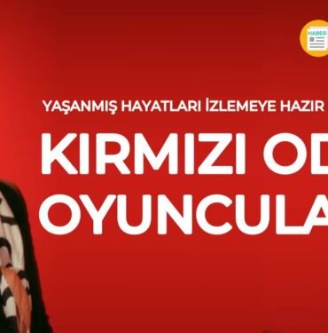 Kırmızı oda oyuncuları full kadro