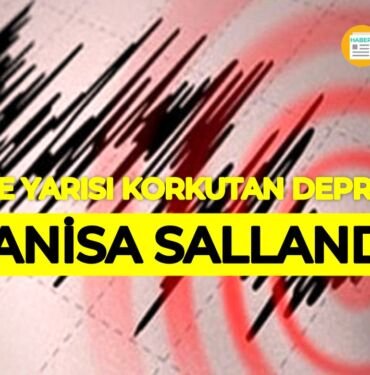 manisa son dakika deprem