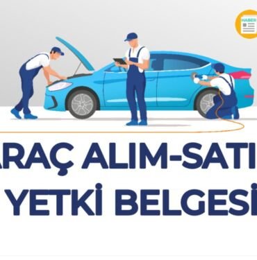 oto alım satım yetki belgesi nedir