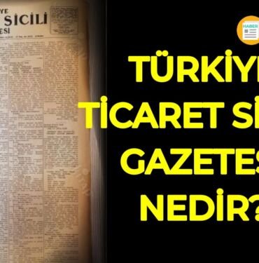 ticaret sicili gazetesi nedir