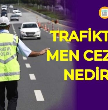 trafikten men cezası nedir