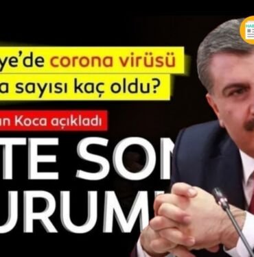Türkiye 5 temmuz korona rakamları