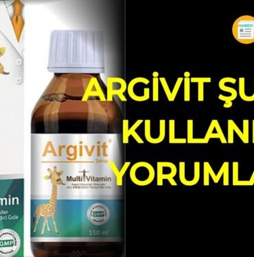 Argivit şurup yorumları