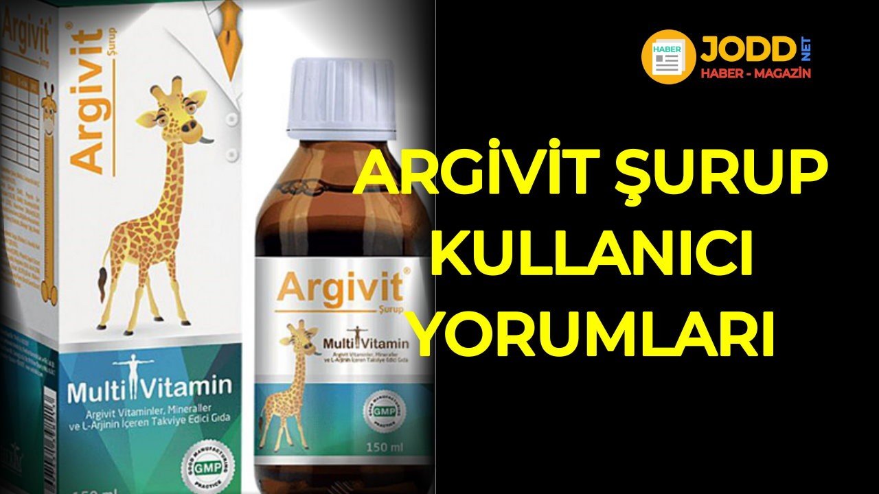 Argivit şurup yorumları