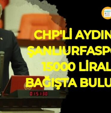 Aziz aydınlık şanlıurfaspor 15000 tl yardım