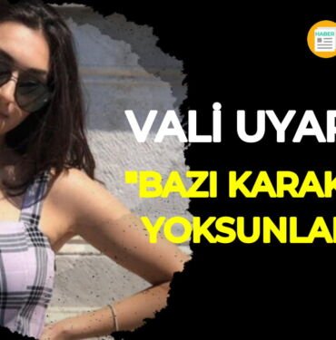 duygu delen gaziantep valisi davut gül açıklama