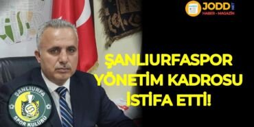 Halil Haktankaçmaz şanlıurfaspor yönetim istifa haberleri