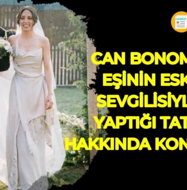 can bonomo öykü karayel tatil