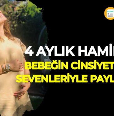 Merve Özbey bebeğinin cinsiyeti belli oldu
