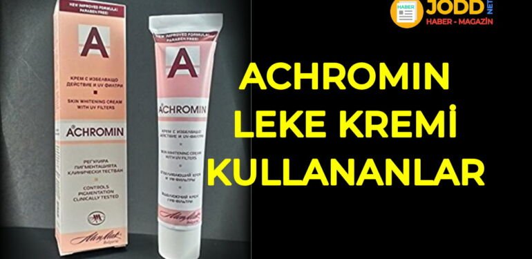 achromin leke kremi kullananlar