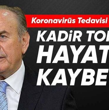 Kadir Topbaş'ın ölüm nedeni
