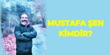 oyuncu mustafa şen kimdir