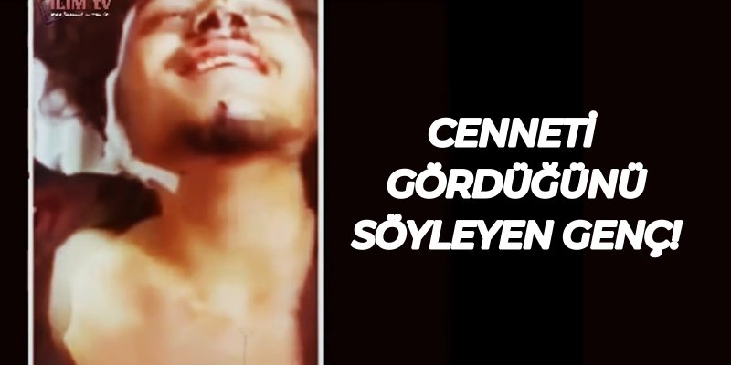 cenneti goren genc videosu