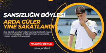 arda guler yine sakatlandi