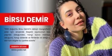 birsu demir kimdir