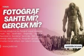 dev adam fotografi sahte mi gercek mi