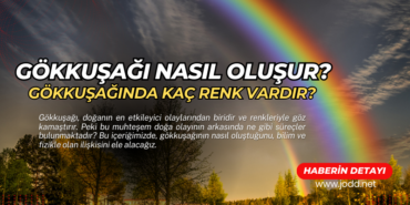 gokkusagi nasil olusur