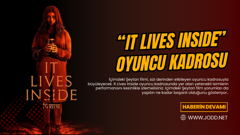 icimdeki seytan filmi oyunculari it lives inside