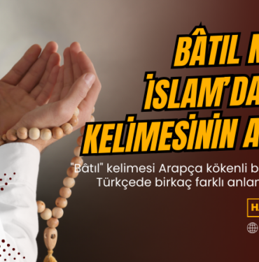 islamda batil ne demek
