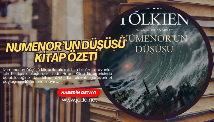 numenorun dususu kitap ozeti PDF