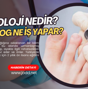 podoloji nedir