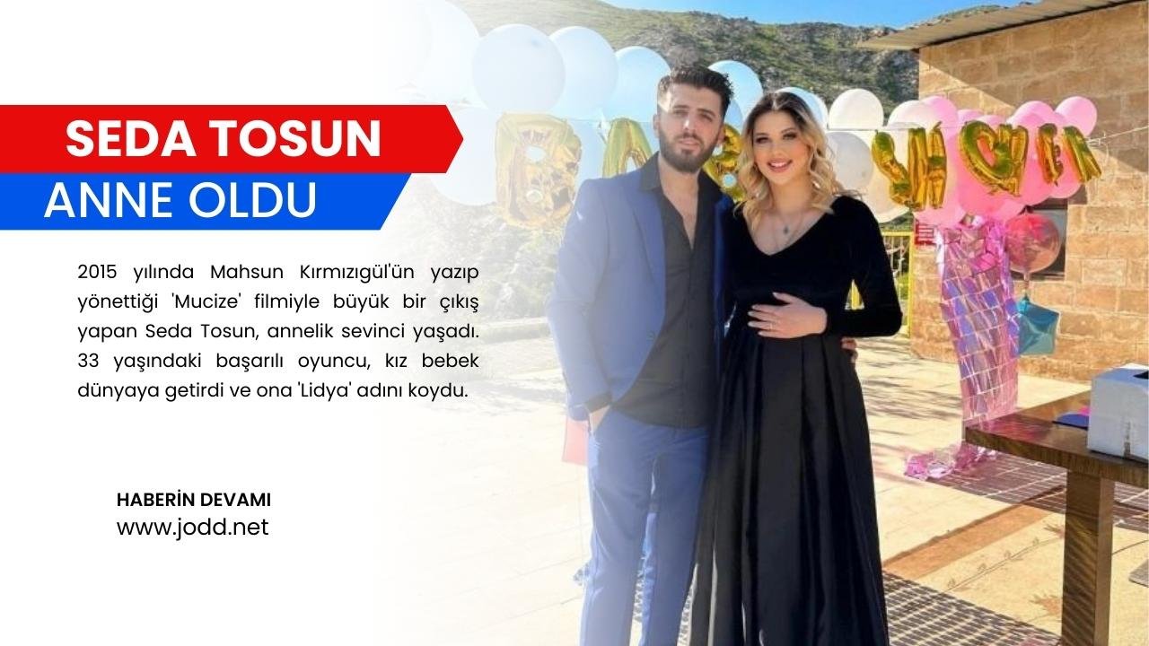 seda tosun kizinin adi nedir