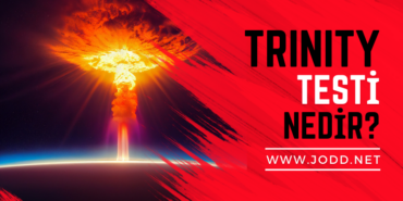 trinity testi nedir