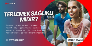insanlar neden terler