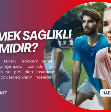 insanlar neden terler