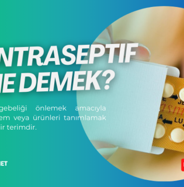 kontraseptif ne demek