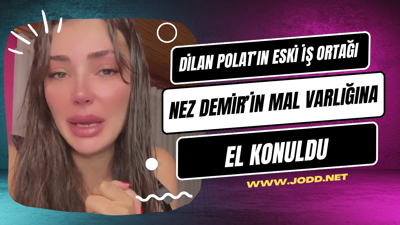 nez demir mal varligina el konuldu