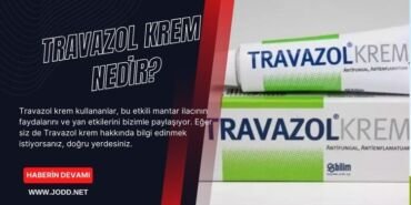 travazol krem kullananlar