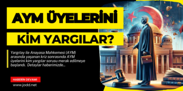 aym uyelerini kim yargilar