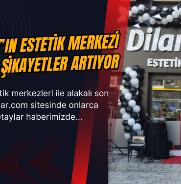 dilan polat estetik şikayetleri