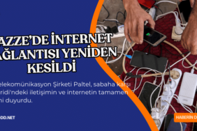 gazze internet baglantisi yeniden kesildi