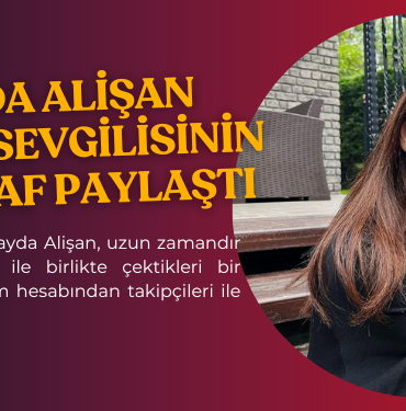 ilayda alisan sevgilisi ogulcan engin