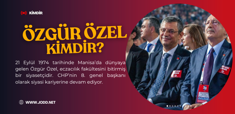 Özgür Özel kimdir?