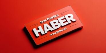 son dakika haber