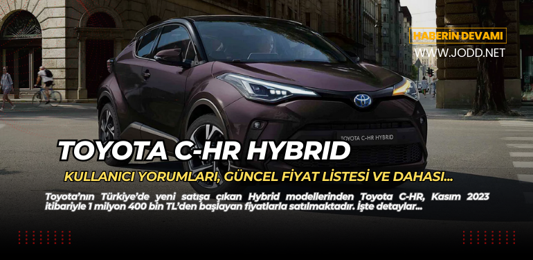 Toyota C-HR Yorumları