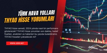 THYAO hisse yorumlari son dakika