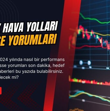 THYAO hisse yorumlari son dakika