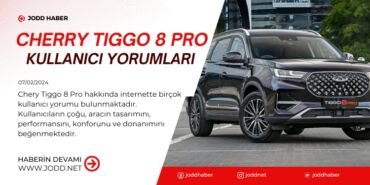 cherry tiggo 8 pro yorumlari