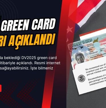 son dakika green card sonuclari aciklandi