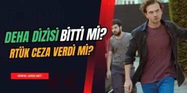 deha dizisi bitti mi