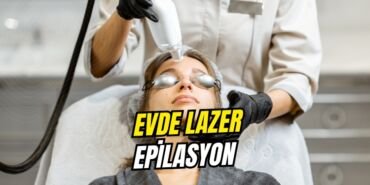 evde lazer epilasyon aleti kullananlar